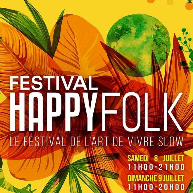 Retrouveznous le 8 & 9 Juillet au Festival Happy Folk à Belleville